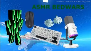 ASMR BW WITH MY NEW MICROPHONE FIFINE AM8 AND NEW SWITCHES