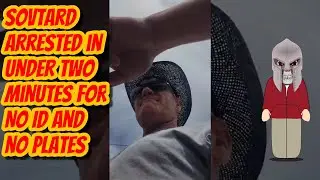 Sovtard Arrested in Under Two Minutes For No ID and Plates