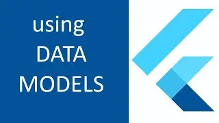 USING DATA MODELS IN FLUTTER