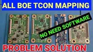 BOE  PANEL OR DISPLAY TCON MAPPING PROBLEM SOLUTION || HOW TO FIX MAPPING PROBLEM BOE PANEL ||