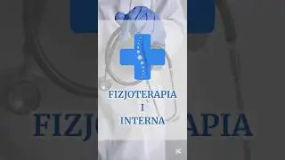 Interna w fizjoterapii