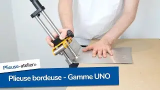 Pr&eacute;sentation des plieuses bordeuses &agrave; rouleaux de la gamme UNO - SOREX TECHNIC