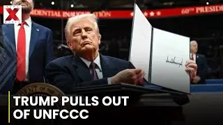 Trump Pulls U.S. from UN Climate Framework, Isolating Nation on Climate Action | NewsX World