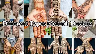 Different Types Mehndi Designs | New latest mehndi designs 🌿✨