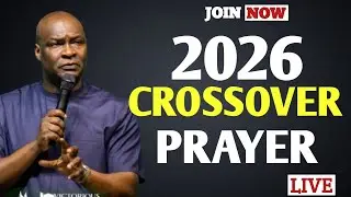CROSSOVER INTO JANUARY 2026 WITH FAVOUR | POWERFUL PROPHETIC PRAYERS | APOSTLE JOSHUA SELMAN