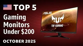 TOP&mdash;5. Best Gaming Monitors (Under $200) October 2025