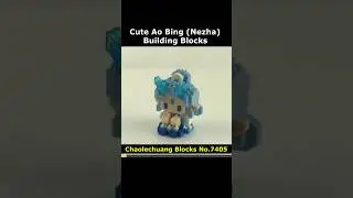 Ao Bing (Nezha) No.7405 Mini Blocks Preview #AoBing #Chaolechuang #Nezha #Instructions #MiniBlock