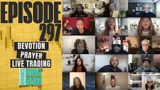297: Live Trading & Market Recap | Faith-Based Trading Community | Advance Kingdom TV (11-17-2025)