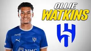 Ollie Watkins ● Al Hilal Transfer Target 🔵⚪ 2026 🏴󠁧󠁢󠁥󠁮󠁧󠁿 Amazing Skills | Goals & Assists | HD