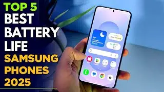 Топ-5: лучшие телефоны Samsung с лучшим временем автономной работы, которые стоит купить в 2025 году