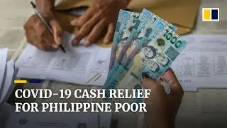 Philippines distributes cash aid to poor residents during Covid-19 lockdown