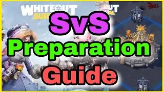 Whiteout Survival SvS preparation guide