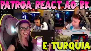 PATROA REACT AO BKINHO E TURQUIA