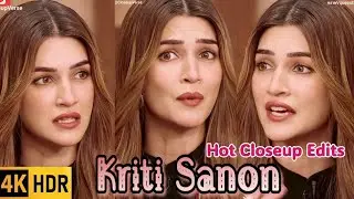 Kriti Sanon Hot Face Closeup | Bollywood Actress Lips Closeup | Kriti Sanon Expressions Vertical 4K