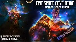 (Epic Space Music Mix) ★Epic Space Adventure★ Cosmic Healing Series vol.1 (Sleep Meditation Music )