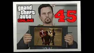 GTAⅤ 🌐NLINE #45 (РР☆)