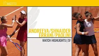 Andreeva/Shnaider vs Errani/Paolini | SF Highlights | Internazionali BNL d&rsquo;Italia 2025