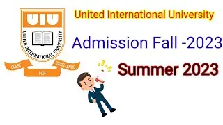 UIU University Admission 2023।UIU Fall Admission 2023।UIU Summer Admission 2023।Admission_2023 #uiu