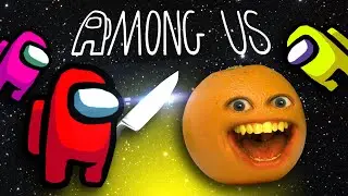 Annoying Orange is AMONG US!