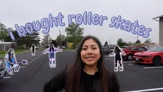 I BOUGHT ROLLER SKATES!! learning how to roller skate in 7 days (still need a lot of practice)