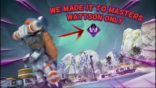 WE MADE IT TO MASTER WITH ONLY WATTSON ?!?!? | APEX LEGENDS SEASON 11