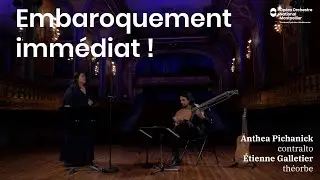 Embaroquement immédiat ! | Anthea Pichanick, Étienne Galletier (Opéra Montpellier, 2021)