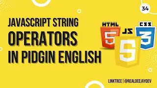 JavaScript String Operators: Adding Dynamic Text [Pidgin English]