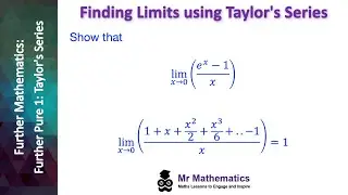 Finding limits using the Taylor Series | Mr Mathematics