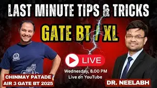 GATE BT / XL 2026 Final Strategy | Last-Minute Do’s & Don’ts with AIR 3 Topper