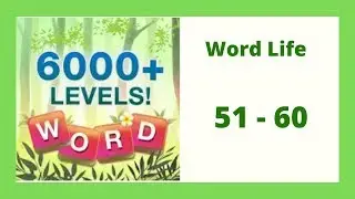 Word Life Level 51 - 60 Answers