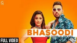 Hina Khan Feat Bhasoodi SONG OUT | Sonu Thakral | Bhasoodi pad gyi | FCN