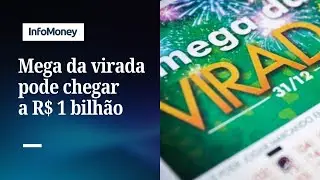 Mega da Virada valer&aacute; R$1 bi? Conhe&ccedil;a a nova regra e o que muda no pr&ecirc;mio deste ano | InfoMoney News