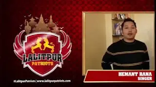 Our beloved Singer Hemant Rana supports #LalitpurPatriots for Everest Premier League 2018