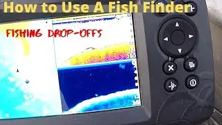 How to Use A Fish Finder: Fishing Drop-offs