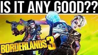 Borderlands 3. NEW GAMEPLAY AND FIRST LOOK!!! (Is It Any Good?)