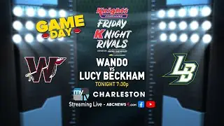 Wando vs. Lucy Beckham | Friday Night Rivals Game of the Week
