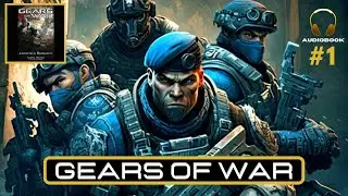 Gears of War Jacinto's Remnant Audiobook 🎧 Karen Traviss 🎧 Gears of War - AUDIOBOOK #1
