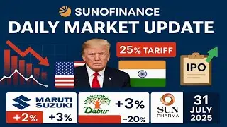 31 July Market Update | India Hit by Trump&rsquo;s 25% Tariff | Market Falls |  Q1 Results | IPO Buzz