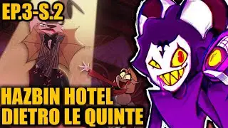 VI SPIEGO L'EPISODIO 3 DELLA STAGIONE 2 DI HAZBIN HOTEL: 