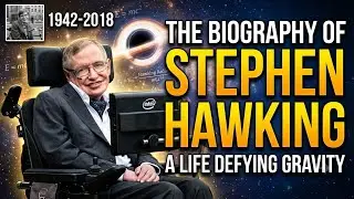 Biography of the most famous Scientist | STEPHEN HAWKING | Cosmic Canvas |