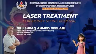 Successful kidney stone removal was done through advanced laser treatment | Shuvadarsini Hospital