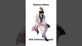 MAIORES feitos do Will Anthony Zeppeli #jojo #jjba #shorts #memes