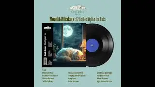 Moonlit Whiskers: 12 Gentle Nights for Cats &ndash; Soft Paws, Quiet Night