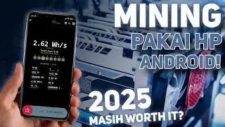 Cara Mining Bitcoin Di HP Android di 2025 | Emang Masih Menguntungkan?