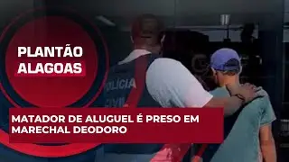Matador de aluguel é preso pelo crime homicídio e ocultação de cadáver em Marechal Deodoro.