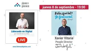 Liderando en Digital Live 🔴 con Xavier Vitoria de Mr. Wonderful
