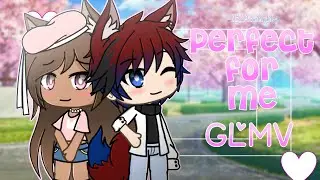 Perfect for me GLMV //Gacha Life// (Valentine’s day special)