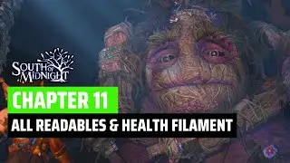 Chapter 11 All Collectibles and Health Filament in South of Midnight