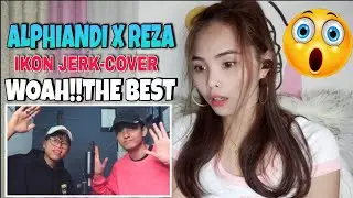 iKON 'JERK' (COVER BY) Alphiandi & Reza Darmawangsa |FILIPINA REACTION