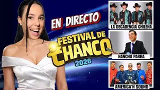 En directo El Festival de CHANCO de CHILE 2026 v&iacute;velo conmigo | 2&ordf; noche